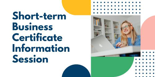 Image for Short-term Business Certificate Information Session